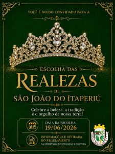 Inscrições para a escolha da Realeza de São João do Itaperiú 2026 estão abertas